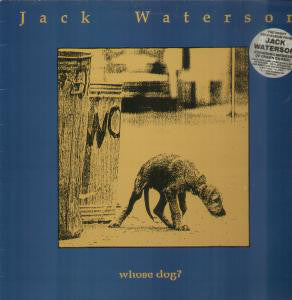 Jack Waterson - Whose Dog? - Used Vinyl Record