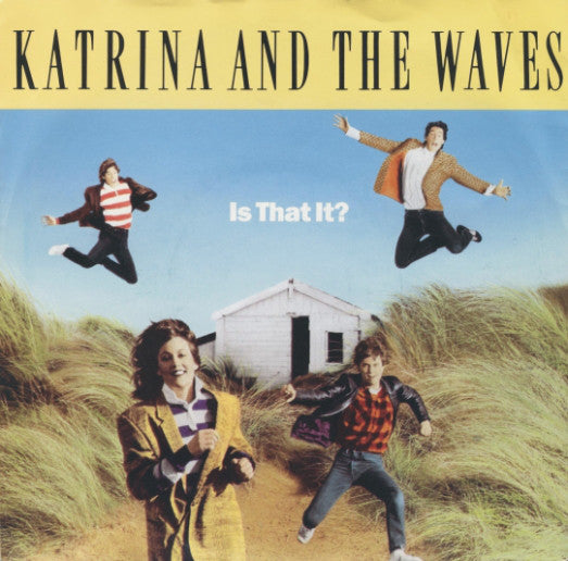 Katrina And The Wave - Is That It? - Used Vinyl Record 7"