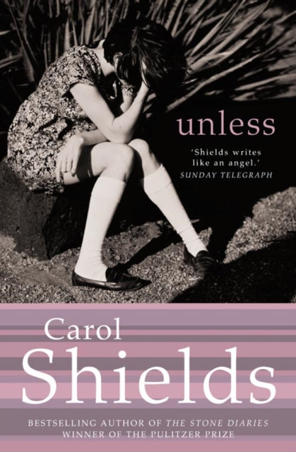 Carol Shields - Unless - Paperback