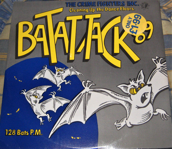 Crime Fighters Inc. - Bat Attack '89 - Used Vinyl Record 12"