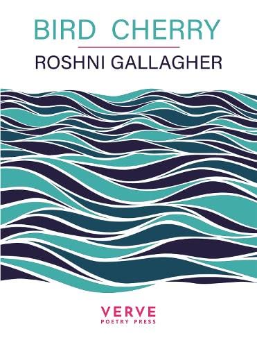 Roshni Gallagher - Bird Cherry - Paperback