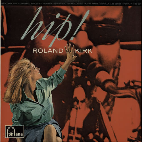 Roland Kirk - Hip! - Used Vinyl Record