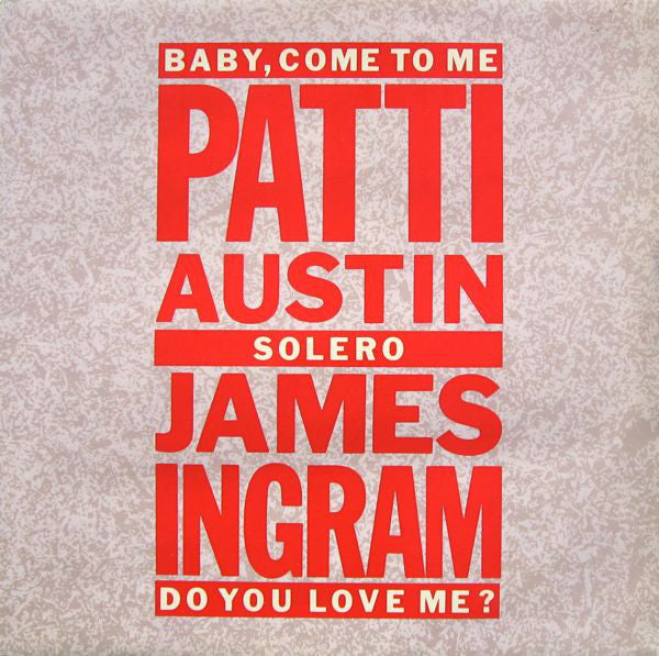 Patti Austin - Baby, Come To Me - Used Vinyl Record 12"