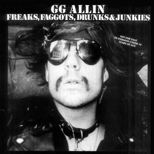 GG Allin - Freaks, Faggots, Drunks & Junkies - Vinyl Record