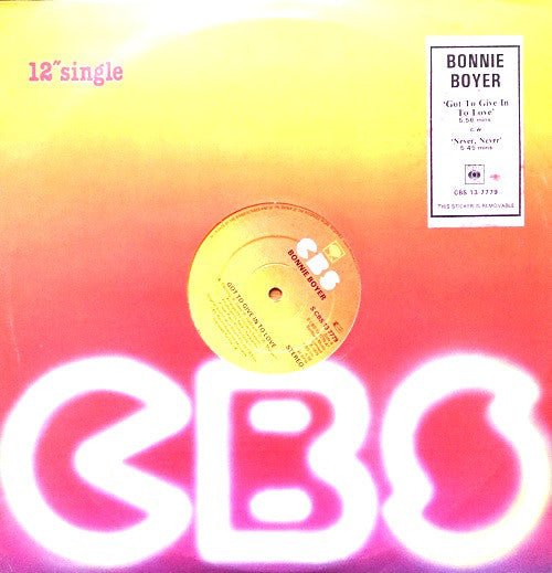 Bonnie Boyer - Got To Give In To Love / Never, Never - Used Vinyl Re