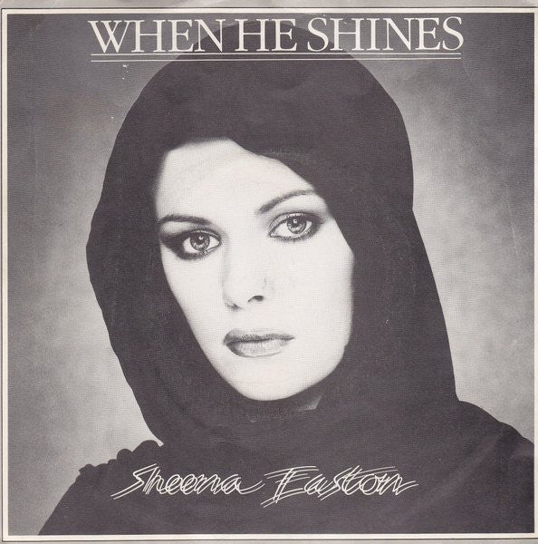 Sheena Easton - When He Shines - Used Vinyl Record 7"