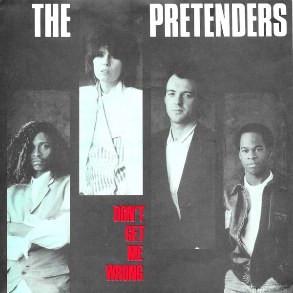 Pretenders - Don't Get Me Wrong - Used Vinyl Record 7"