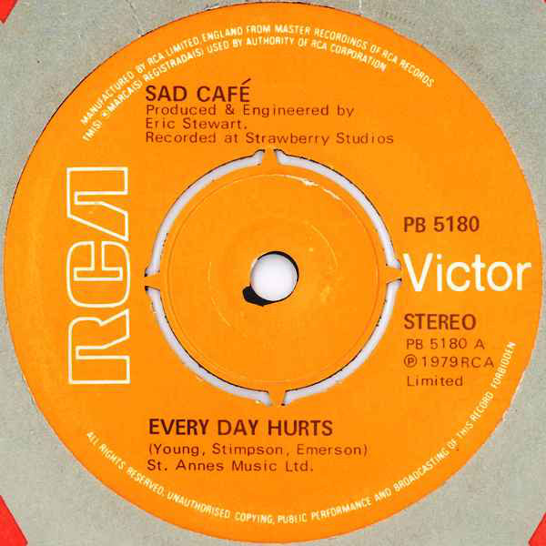 Sad Cafe - Every Day Hurts - Used Vinyl Record 7"