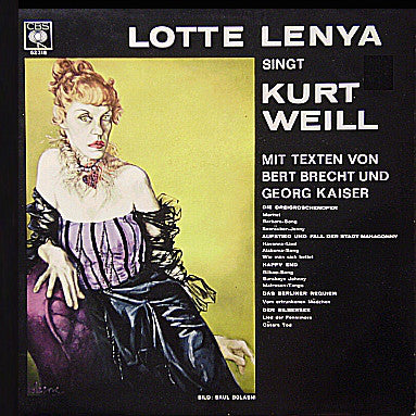 Lotte Lenya - Singt Kurt Weill Mit Texten Von Bert Brecht Und Georg K