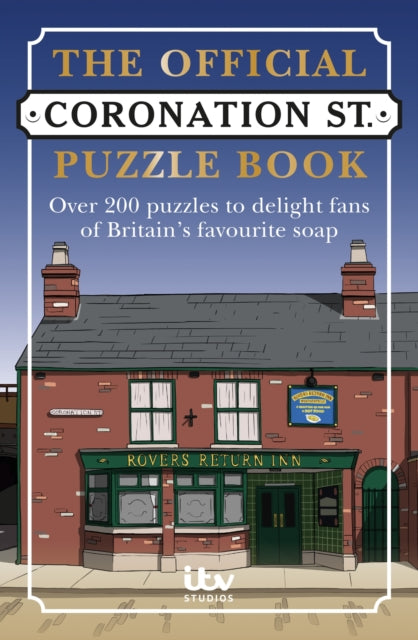 Abigail Kemp - Coronation Street Puzzle Book : Over 200 puzzles to del