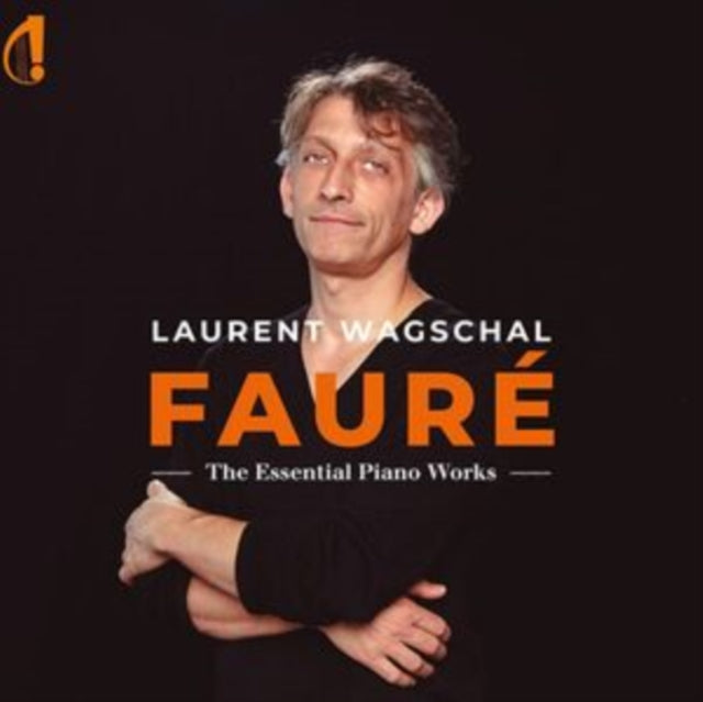 LAURENT WAGSCHAL - FAURE - THE ESSENTIAL PIANO WO - CD