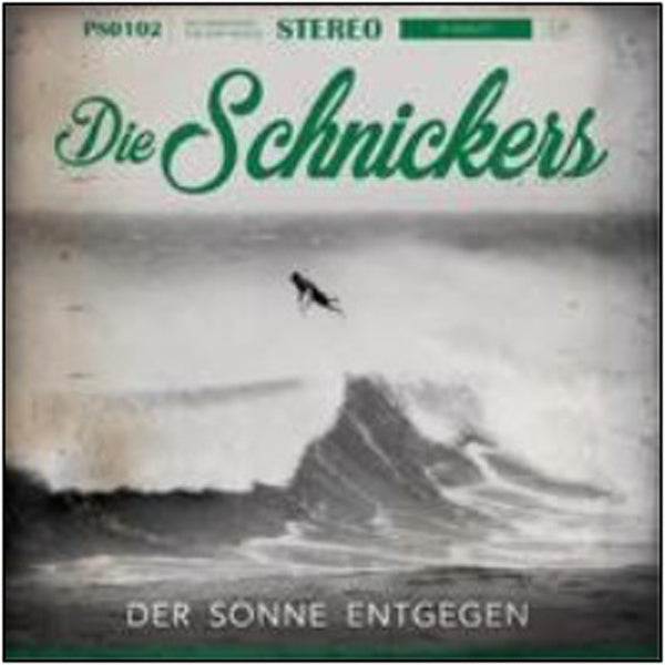 DIE SCHNICKERS - DER SONNE ENTGEGEN - CD