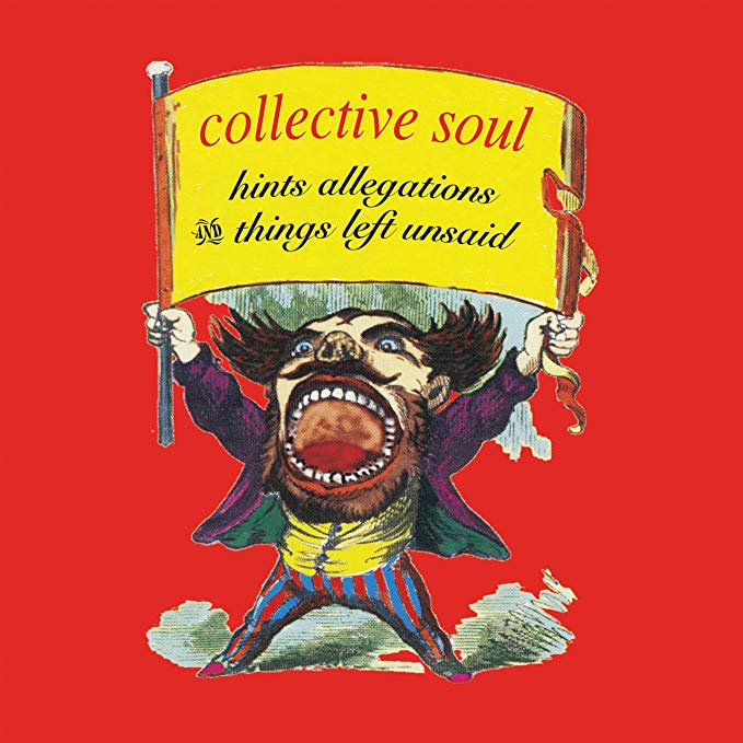 Collective Soul - Hints Allegations and Things Left Unsaid - CD
