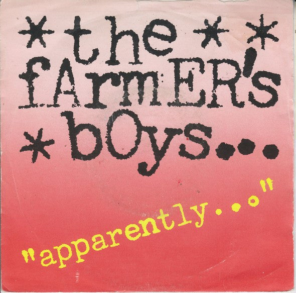 Farmer's Boys - Apparently - Used Vinyl Record 7"