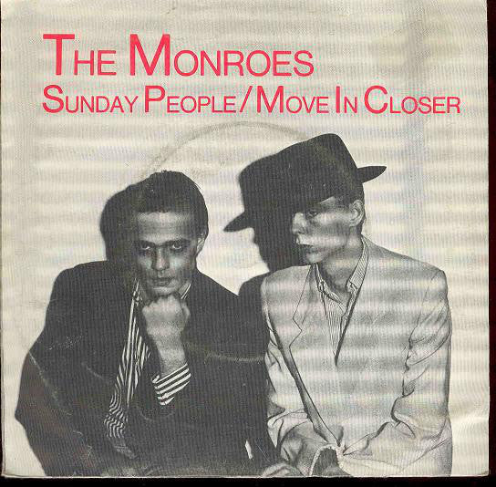 Monroes - Sunday People / Move In Closer - Used Vinyl Record 7"