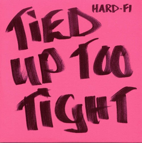 Hard-Fi - Tied Up Too Tight - Used CD