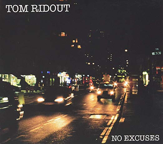 Tom Ridout - No Excuses - CD