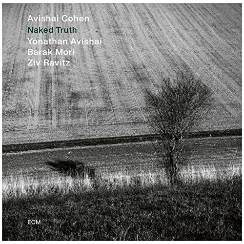 Avishai Cohen - Naked Truth LP (Preorder for release 07/10/22) - Vinyl R