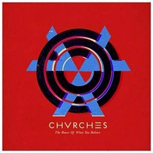 Chvrches - Bones Of What You Believe - Vinyl Record