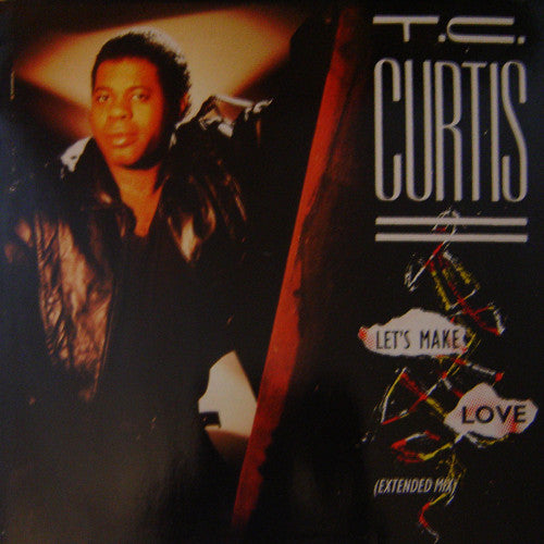 T.C. Curtis - Let's Make Love - Used Vinyl Record 12"