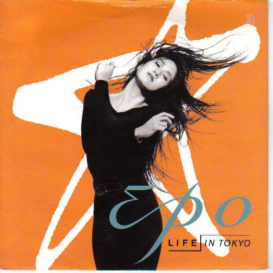 Epo - Life In Tokyo - Used Vinyl Record 7"