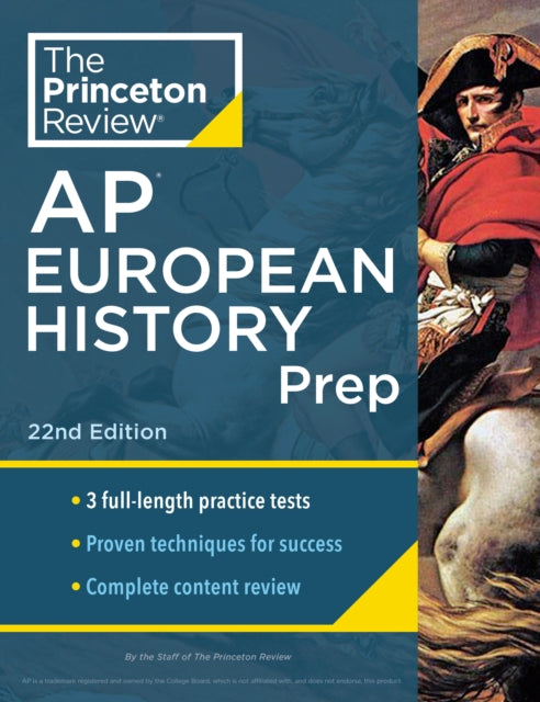 Princeton Review - Princeton Review AP European History Prep, 2024 : 3