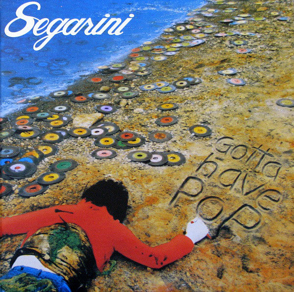 Bob Segarini - Gotta Have Pop - Used Vinyl Record