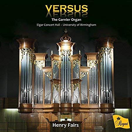 Henry Fairs - : Versus - The Garnier Organ - CD