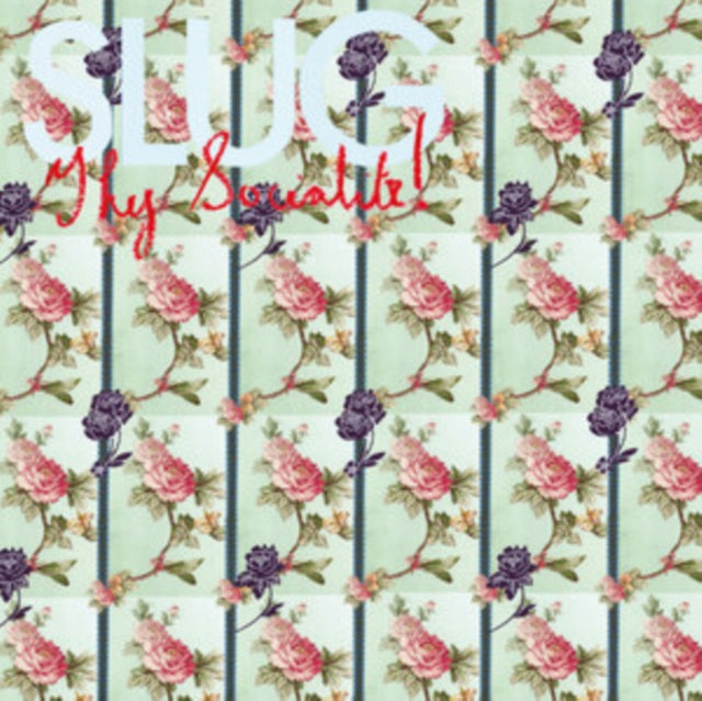 SLUG - THY SOCIALITE! - CD ALBUM