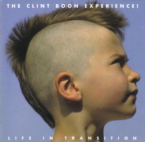 Clint Boon Experienc - Life In Transition - Used CD