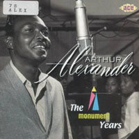 ARTHUR ALEXANDER - MONUMENT YEARS - CD