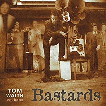 Tom Waits - Orphans: Bastards - CD