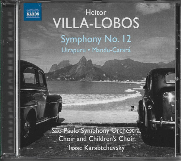Heitor Villa-Lobos - Symphony No. 12 · Uirapuru · Mandu-Carara - Us