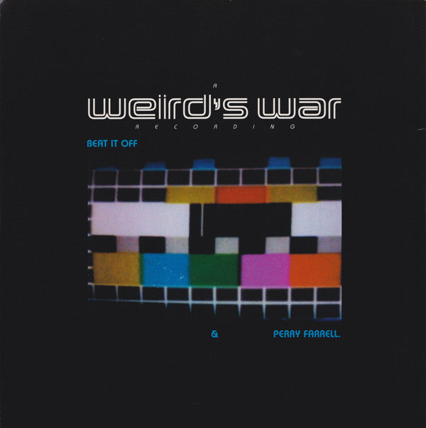 Weird's War - Beat It Off & Perry Farrell - Used Vinyl Record 7"