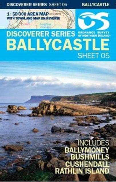 OSNI Discoverer Series 1:50,000 - Sheet 05 Ballycastle - New Sheet map