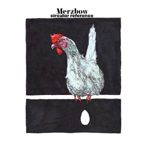 MERZBOW - CIRCULAR REFERENCE - CD