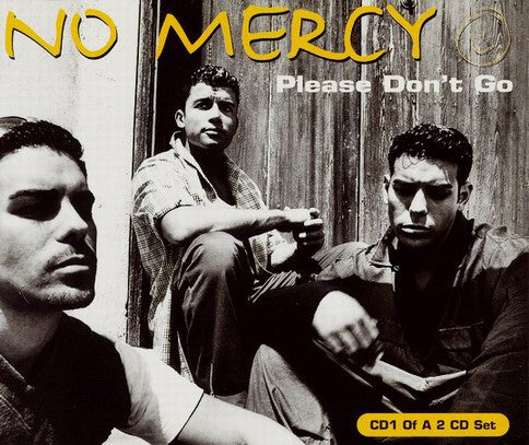 No Mercy - Please Don't Go - Used CD