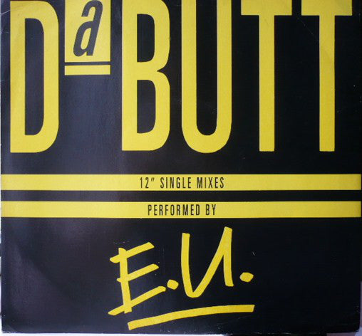 E.U. - Da Butt - Used Vinyl Record 12"