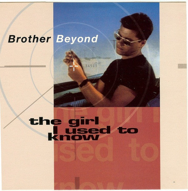 Brother Beyond - Girl I Used To Know - Used Vinyl Record 7"