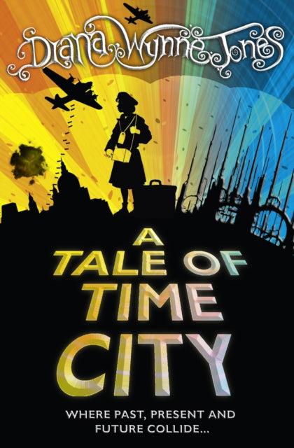 Diana Wynne Jones - A Tale of Time City - Paperback