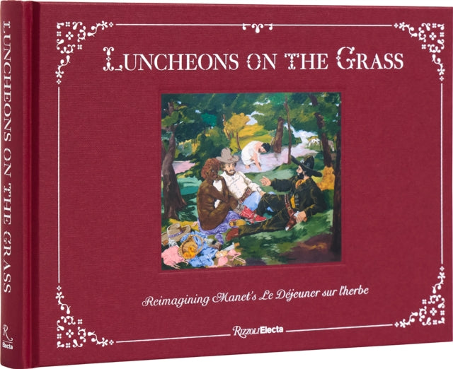 Aruna D'Souza - Luncheons on the Grass : Reimagining Manet's L