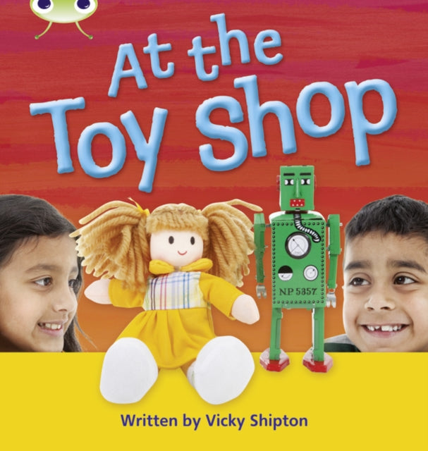 Vicky Shipton - At the Toyshop : Bug Club Phonics Non-fiction Set 21 A