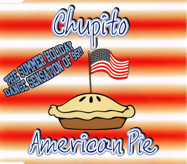Chupito - American Pie - Used CD