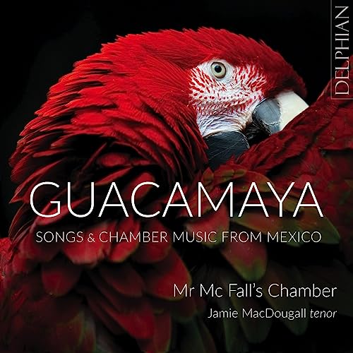 JAMIE MACDOUGALL / M - GUACAMAYA SONGS AND CHAMBER M - CD
