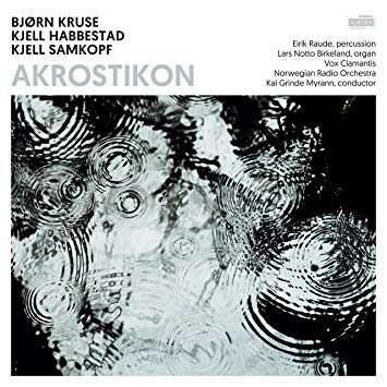 Vox Clamantis - Bjorn Krusse/Kjell Habbestad/Kjell Samkopf: Akrostikon -