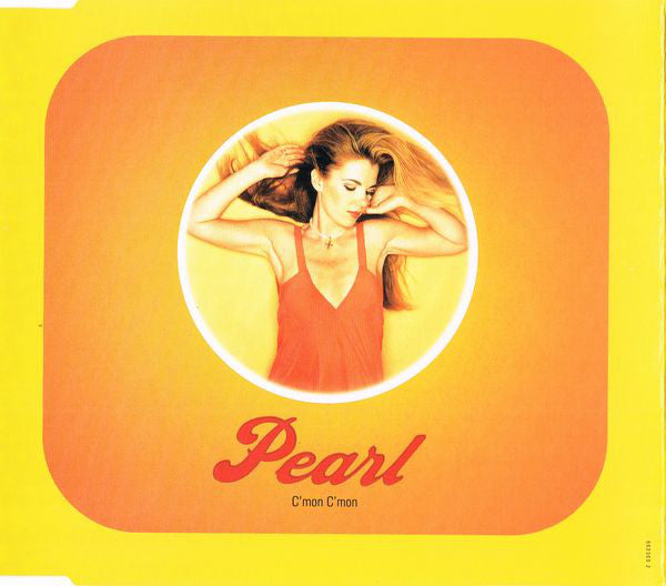 Pearl - C'mon C'mon (I'm Not In Love With You) - Used CD