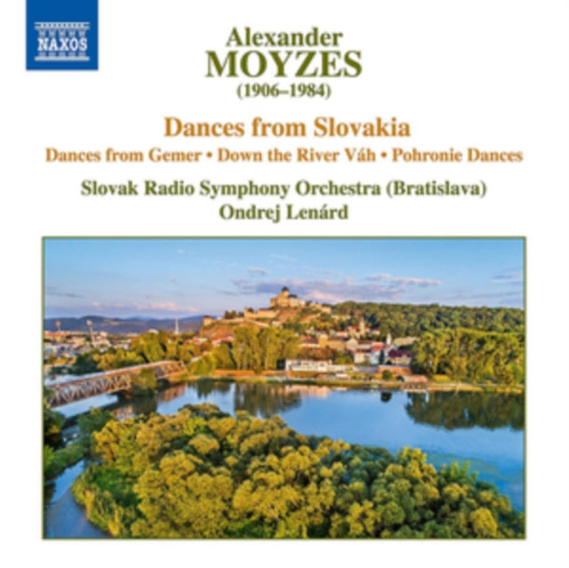 Alexander Moyzes - : Dances from Slovakia/Dances from Gemer/.. - CD