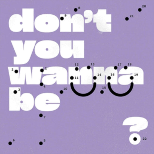 SUPER WHATEVR - DON'T YOU WANNA BE GLAD? - CD ALBUM