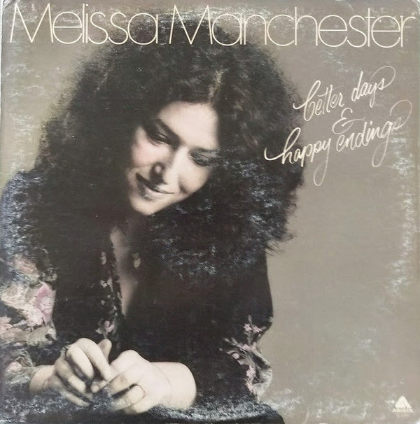 Melissa Manchester - Better Days & Happy Endings - Used Vinyl Record