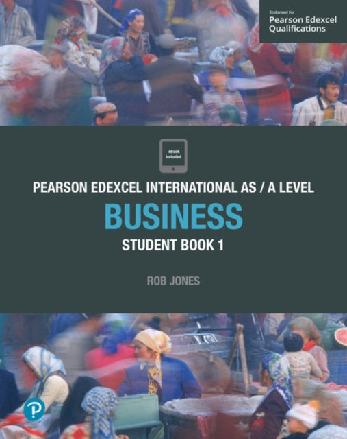 Rob Jones - Pearson Edexcel International AS Level Business Student Bo